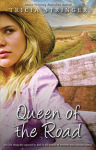 Queen of the Road by Tricia Stringer