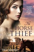 The Horse Thief by Tea Cooper